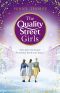 [Quality Street 01] • The Quality Street Girls